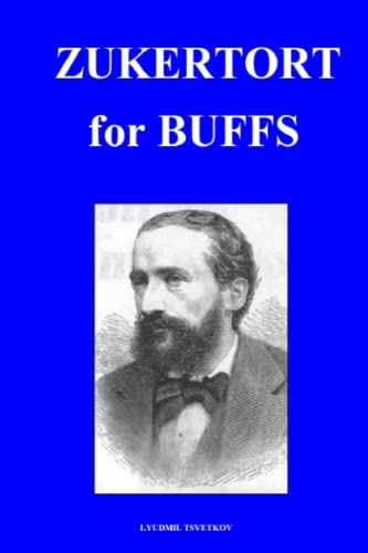 Zukertort for Buffs (Chess Players for Buffs) von Independently published